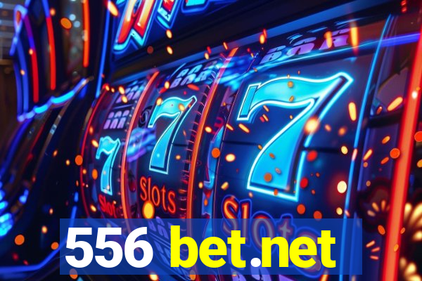 556 bet.net